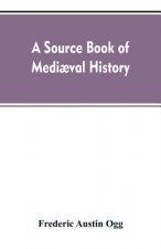 source book of mediaeval history