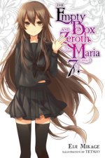 Empty Box and Zeroth Maria, Vol. 7 (light novel)