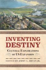 Inventing Destiny