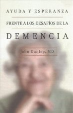 Ayuda Y Esperanza Frente a Los Desafíos de la Demencia