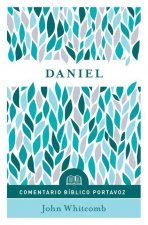 Daniel: Comentario Bíblico Portavoz