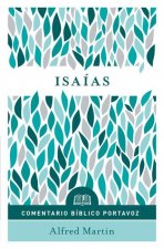 Isaías: Comentario Bíblico Portavoz