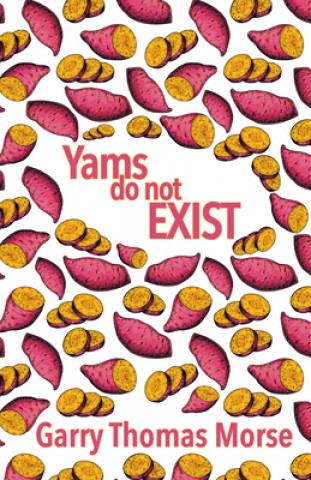 Yams Do Not Exist