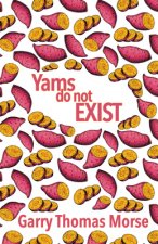Yams Do Not Exist