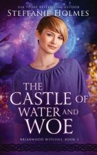 Castle of Water and Woe