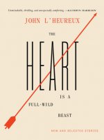 Heart Is a Full-Wild Beast