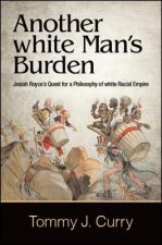 Another white Man's Burden