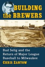 Building the Brewers