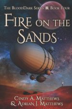 Fire on the Sands