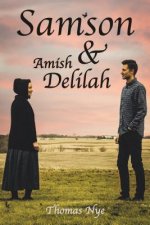 Samson & Amish Delilah