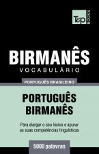 Vocabulario Portugues Brasileiro-Birmanes - 5000 palavras