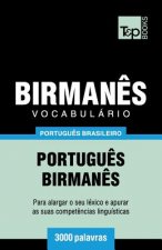 Vocabulario Portugues Brasileiro-Birmanes - 3000 palavras