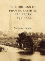 Origins of Photography in Salisbury 1839-1880