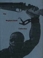 Wayland Rudd Collection