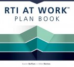 Rti at Work(tm) Plan Book: (A Workbook for Planning and Implementing the Rti at Work(tm) Process)