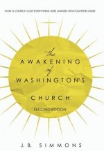 Awakening of Washington's Church (Second Edition)