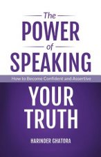 Power of Speaking Your Truth