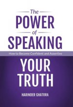 Power of Speaking Your Truth