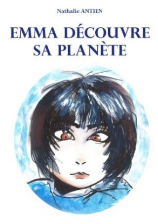 Emma découvre sa plan?te