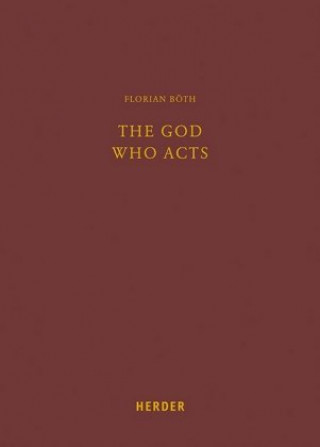 The God Who Acts