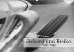 Rekord und Risiko - Willi Ruge (Wandkalender 2020 DIN A2 quer)