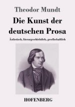 Kunst der deutschen Prosa