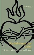 Befreiung der Liebe
