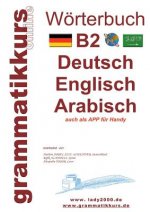 Woerterbuch B2 Deutsch - Englisch - Arabisch - Syrisch
