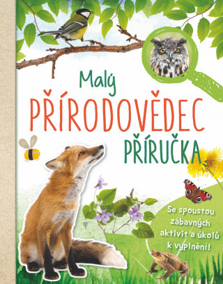 Malý přírodovědec Příručka