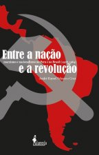 Entre a nação e a revolução