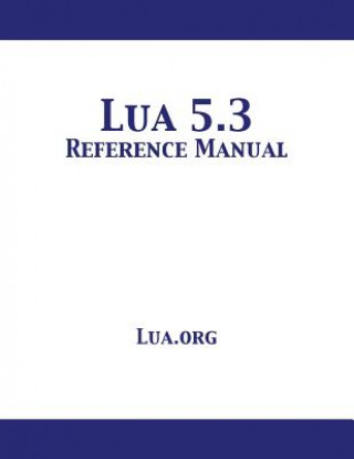 Lua 5.3 Reference Manual