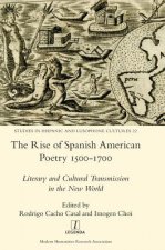 Rise of Spanish American Poetry 1500-1700