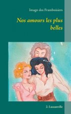 Nos amours les plus belles
