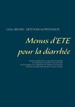 Menus d'ete pour la diarrhee