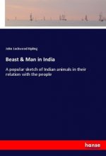 Beast & Man in India