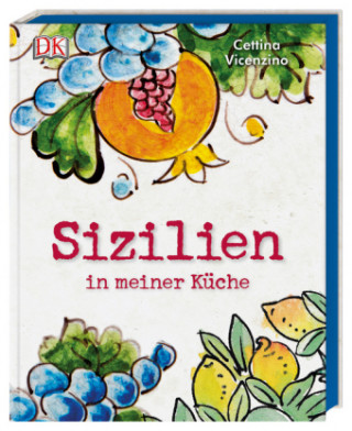 Sizilien in meiner Küche