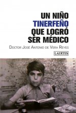 UN NIÑO TINERFEÑO QUE LOGRÓ SER MÈDICO