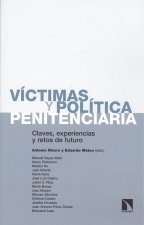 VÍCTIMAS Y POLÍTICA PENITENCIARIA