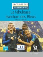 La fabuleuse aventure des Bleus - Livre + audio-online