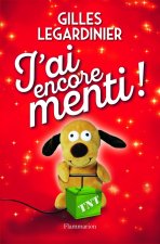 J'ai encore menti