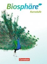 Biosphäre Sekundarstufe II Kursstufe - Schülerbuch - 2.0 - Baden-Württemberg