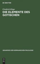Die Elemente Des Gotischen