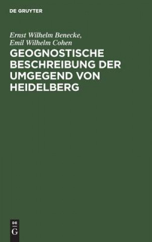 Geognostische Beschreibung der Umgegend von Heidelberg