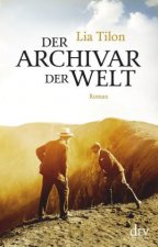 Der Archivar der Welt, Roman