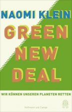 Warum nur ein Green New Deal unseren Planeten retten kann