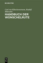 Handbuch Der Wunschelrute