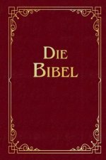 Die Bibel (Geschenkausgabe, Cabra-Leder)