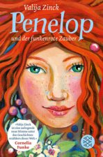 Penelop und der funkenrote Zauber: Kinderbuch ab 10 Jahre - Fantasy-Buch für Mädchen und Jungen