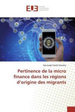 Pertinence de la micro finance dans les régions d?origine des migrants