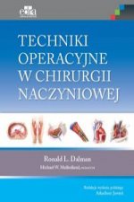 Techniki operacyjne w chirurgii naczyniowej